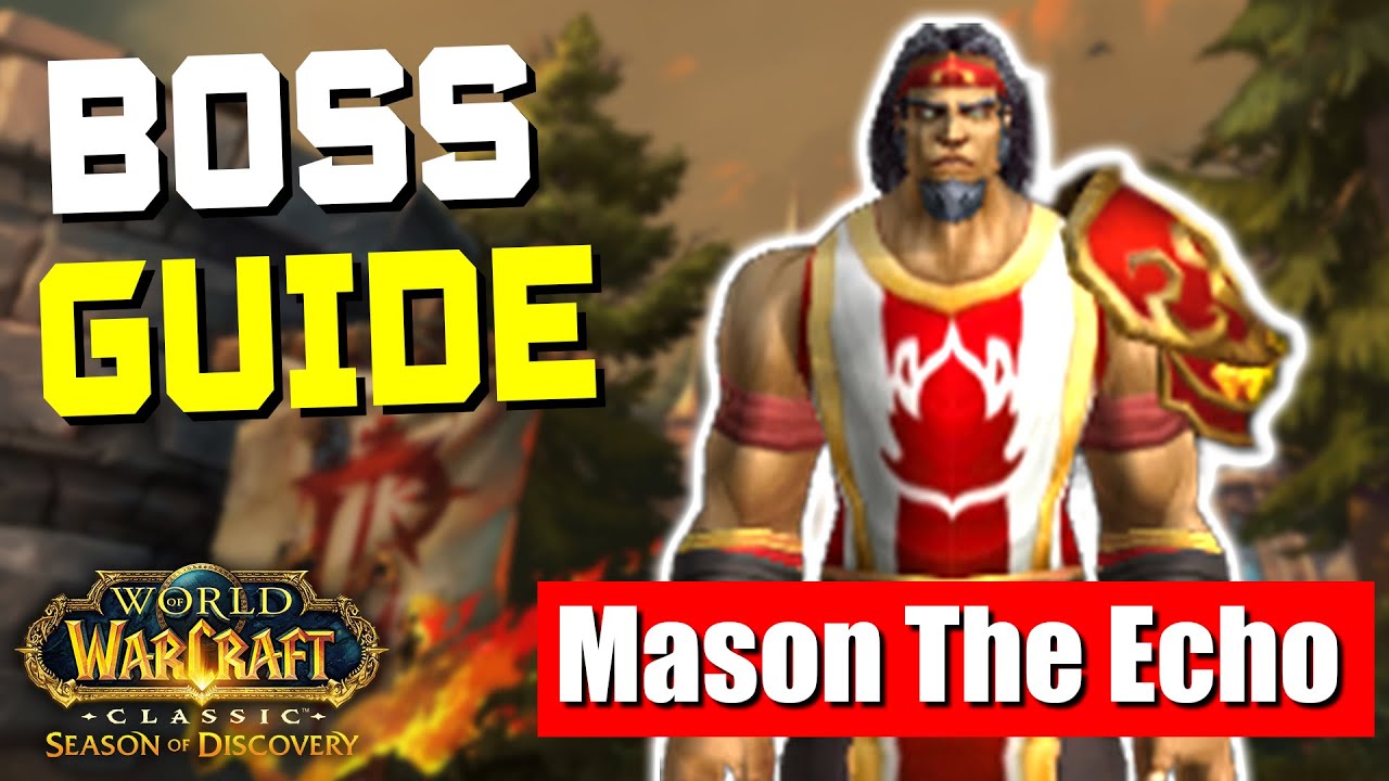 Mason The Echo Guide | The Scarlet Enclave