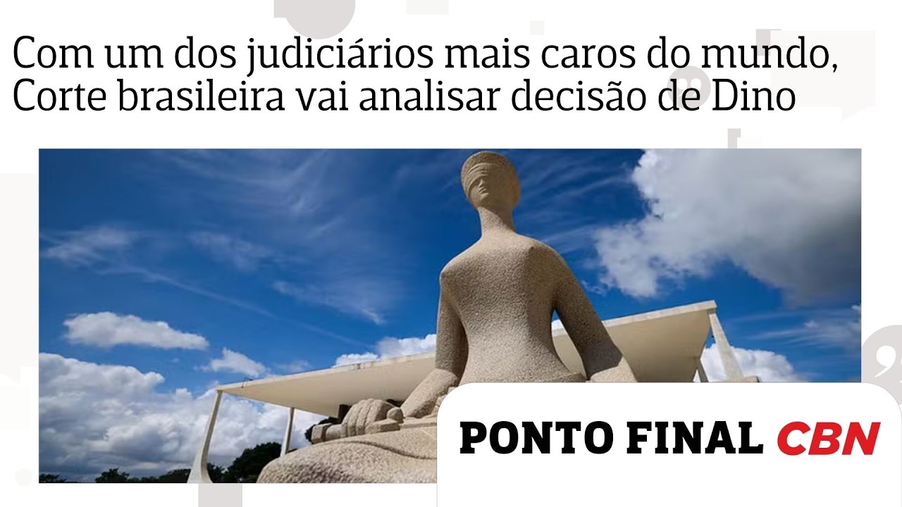 Com um dos judici&aacute;rios mais caros do mundo, Corte brasileira vai analisar decis&atilde;o mocr&aacute;tica de Dino