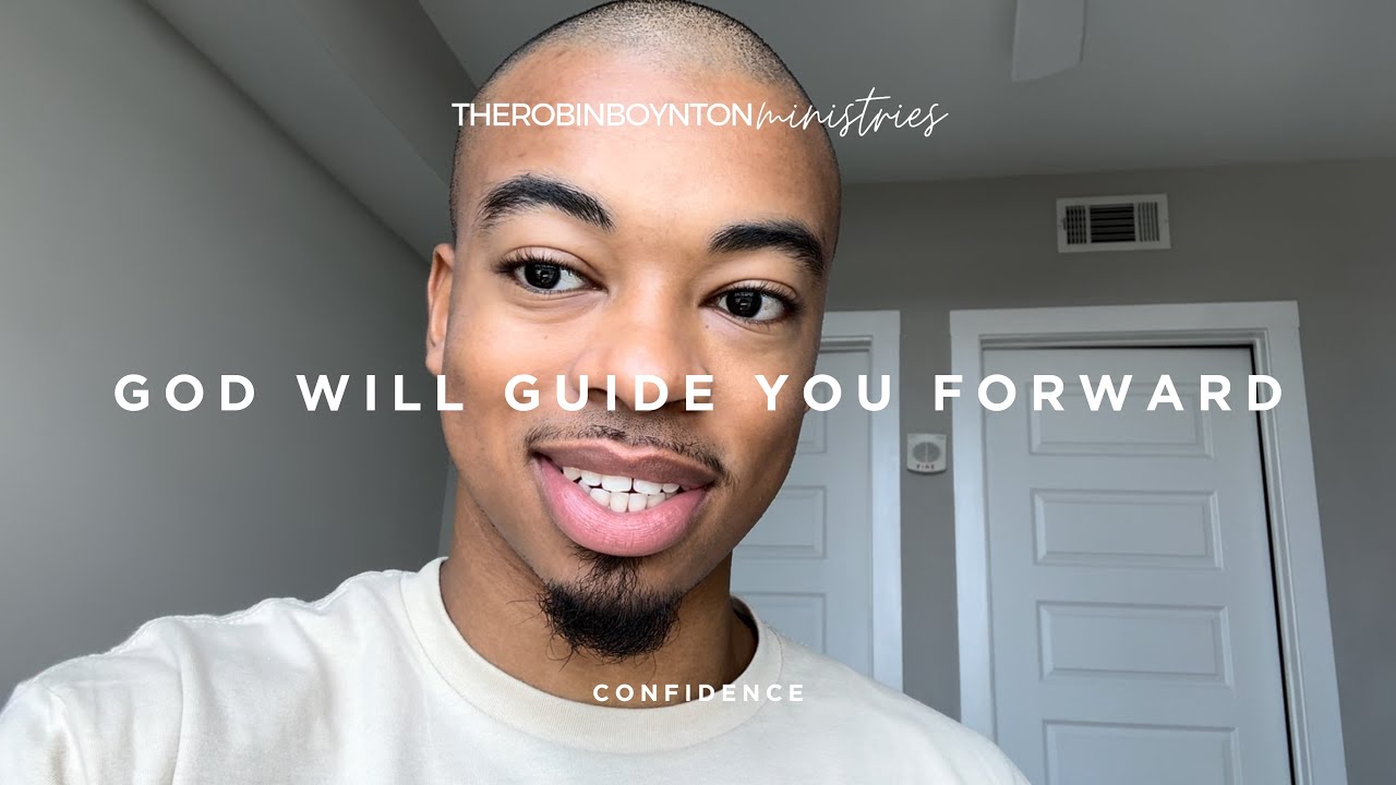 God Will Guide You Forward //  @therobinboynton