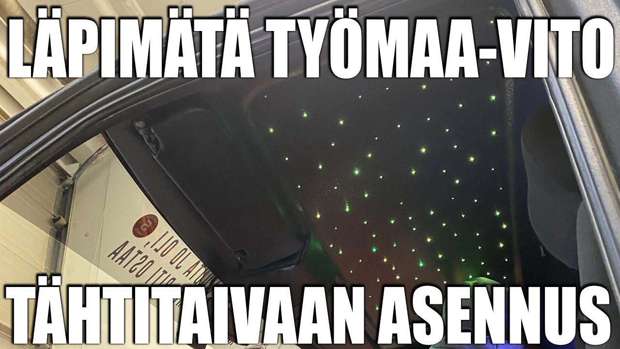 Läpimätä Työmaa-Vito: Tähtitaivaan asennus