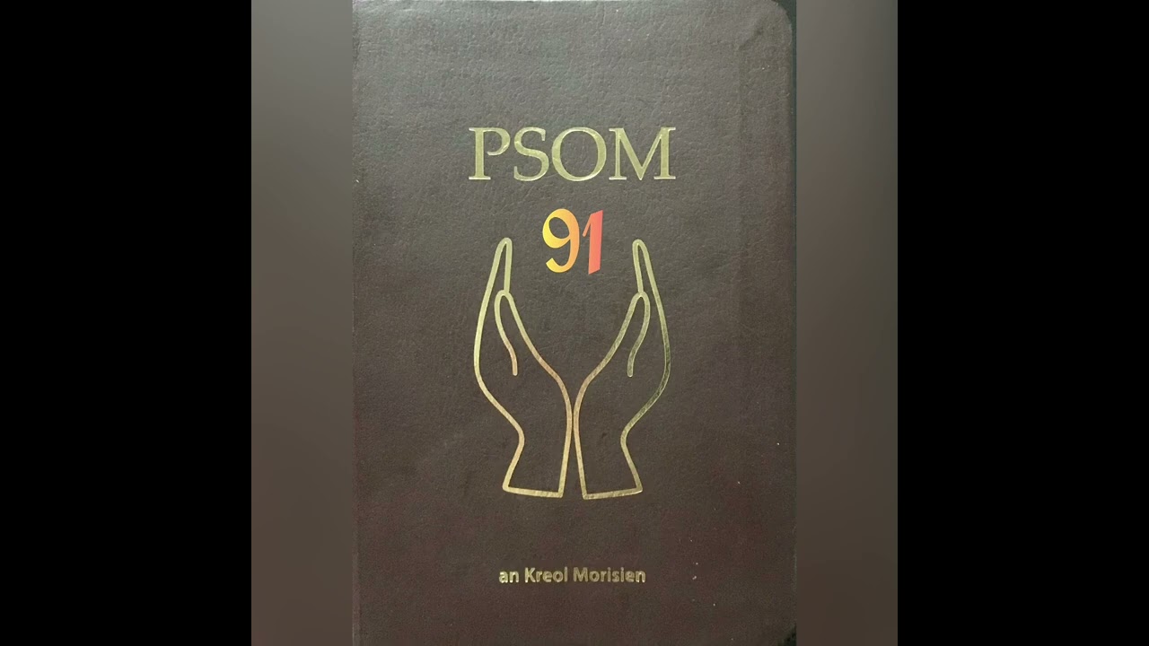 Psom 91 an kreol morisien