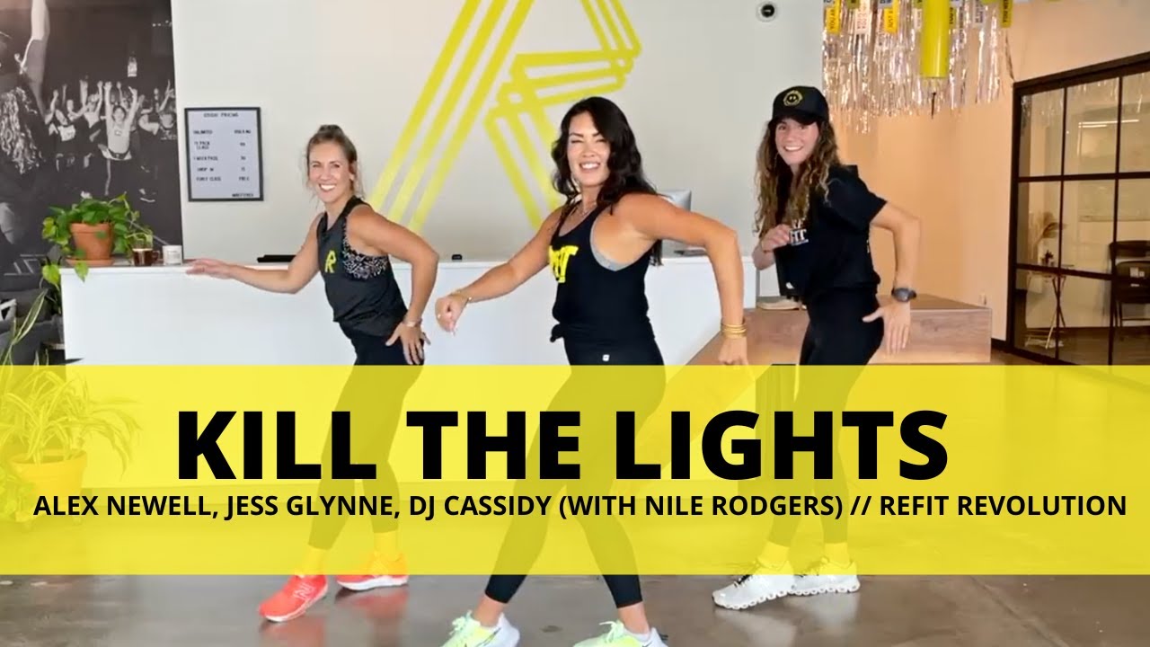 Kill the Lights || @alexnewell6566 @JessGlynne @djcassidy @NileRodgersOfficial  || @REFITREV