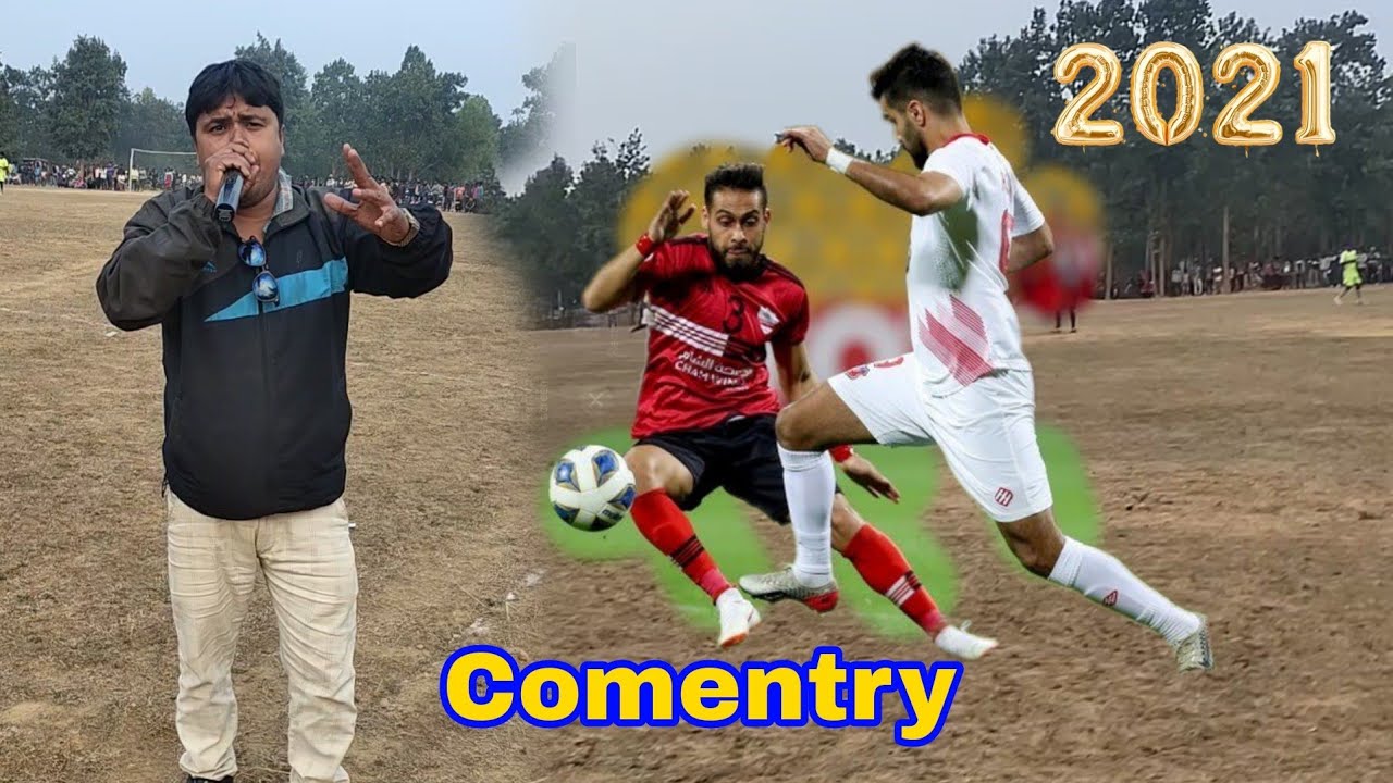 जबरदस्त फुटबॉल टूर्नामेंट कॉमेंट्री Football Comentry in Hindi,Village Tournament in Hindi Comentry,