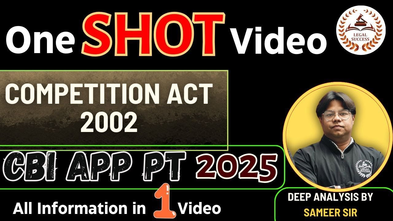 COMPETITION ACT 2002 FOR CBI APP 2026 PT | LEGAL SUCCESS