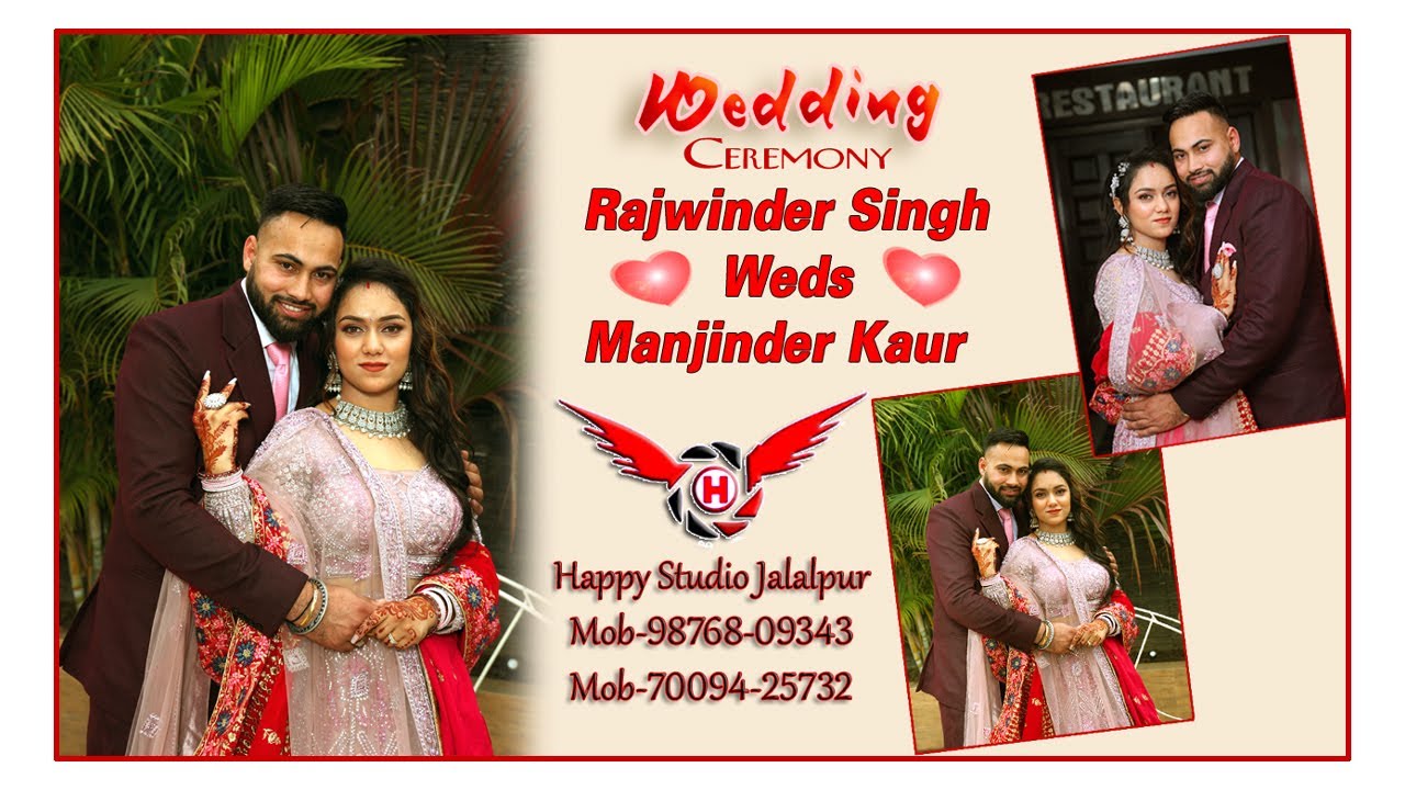 Rajwinder Singh & Manjinder Kaur Live By Happy Studio Jalalpur Mob-98768-09343