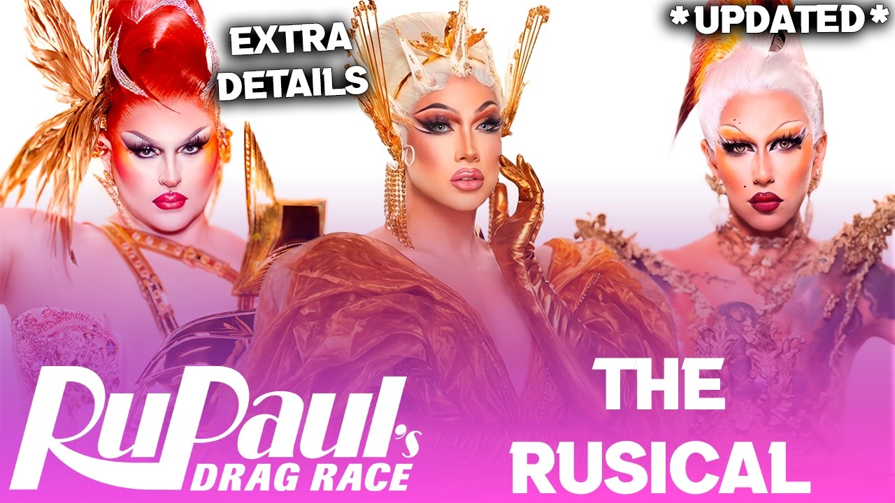 Дополнительные спойлеры к 18 сезону *RUSICAL* - RuPaul's Drag Race (ОБНОВЛЕНИЕ)