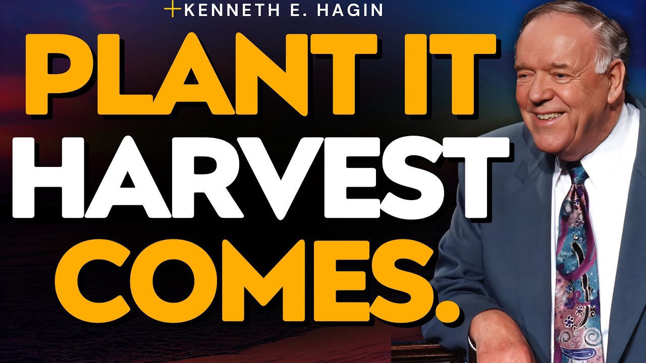 KENNETH E. HAGIN: SEEDTIME & HARVEST&mdash;How FAITH Plants INCORRUPTIBLE SEED for Overflow &bull;!