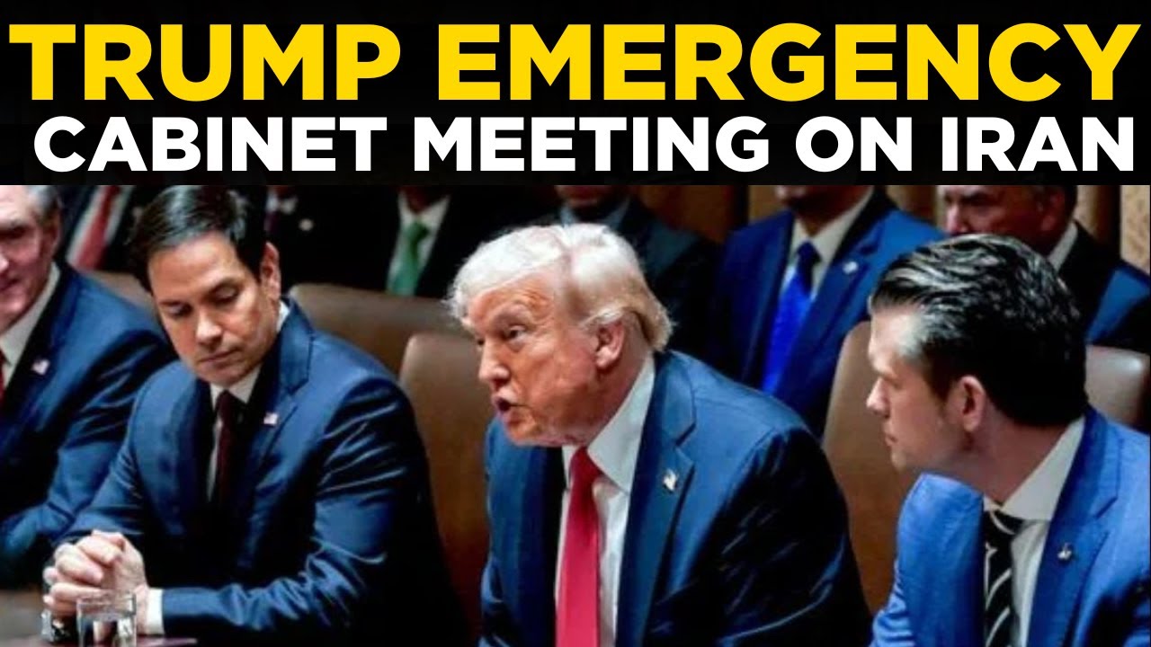 Trump LIVE | Trump Holds Emergency Cabinet Meeting | Iran | USA | Khamenei | Trump Cabinet Meeting