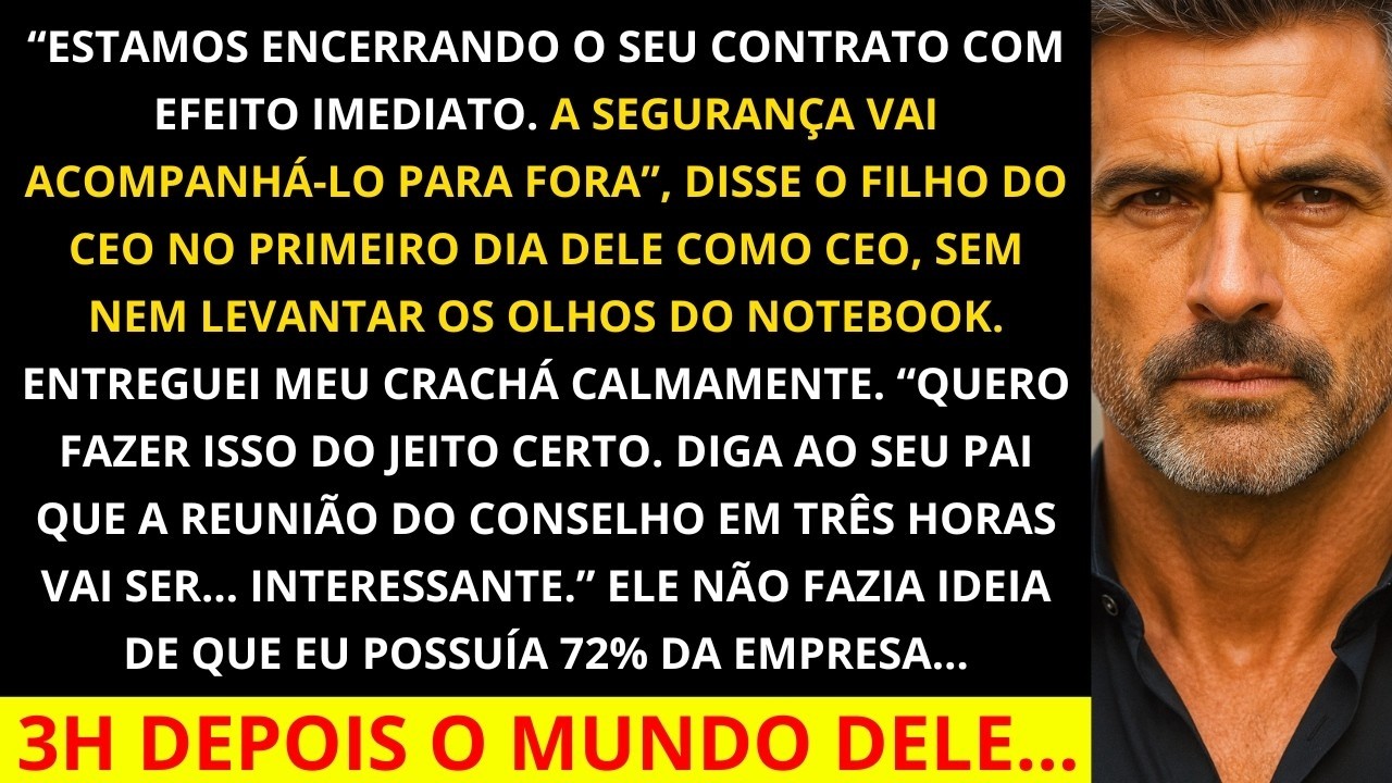 O CEO Riu da Minha Cara e Me Demitiu no Seu Primeiro Dia Mas Eu Tinha a Chave Para Afundar sua Fu