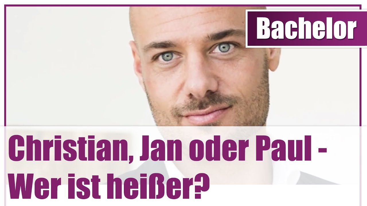 Bachelor-Check: Christian, Jan oder Paul - Wer ist hei&szlig;er?