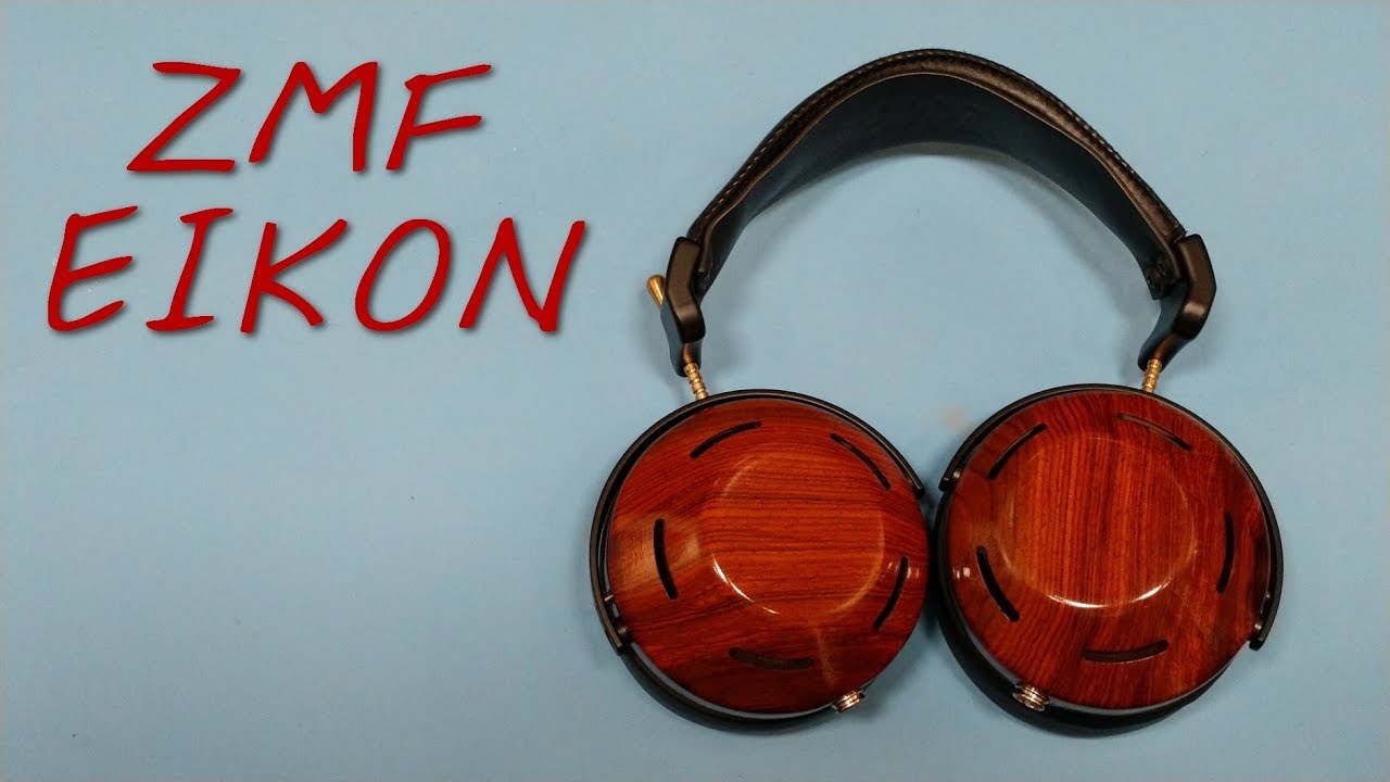 Z Review - ZMF Eikon [Day 5]