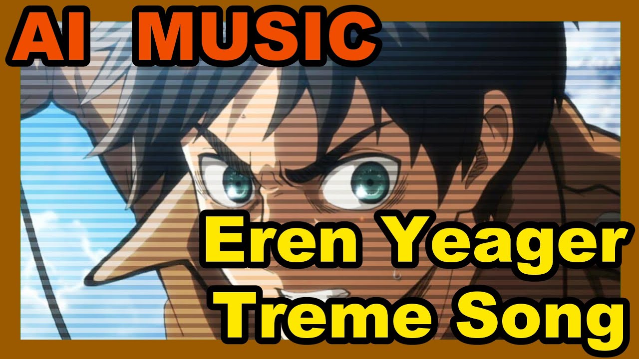 【AI SONG】We asked AI to create a song inspired by Eren Yeager(Attack on Titan)!【Theme Song】