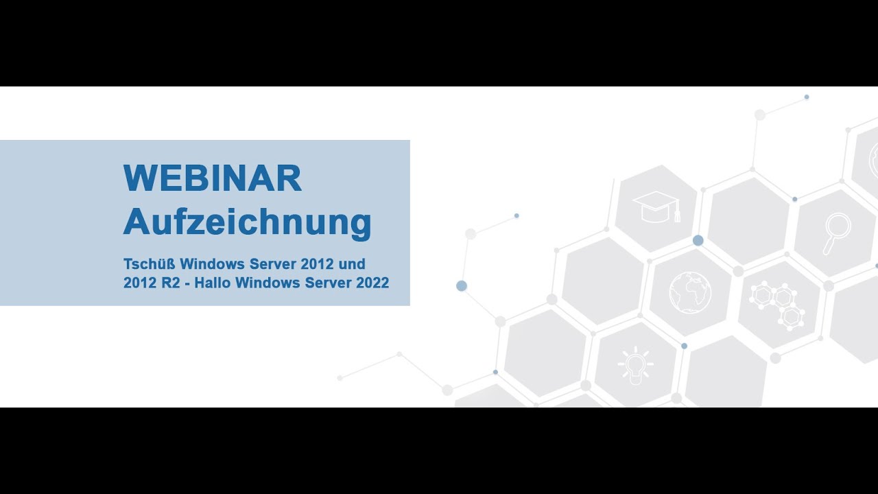Tschüß Windows Server 2012 und 2012 R2 - Hallo Windows Server 2022