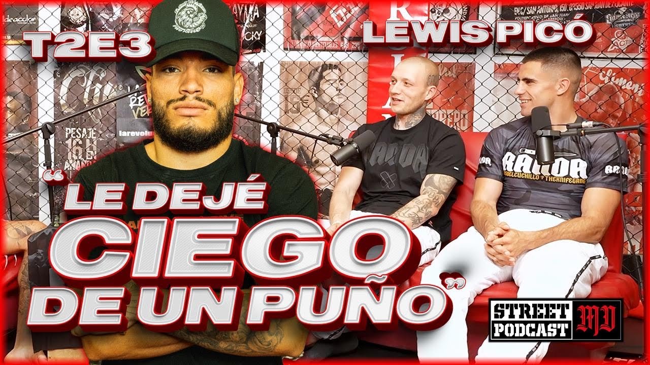 STREET PODCAST MD T2 Ep.3🎙️🔞 -LEWIS “EL ELEGIDO”-🥊