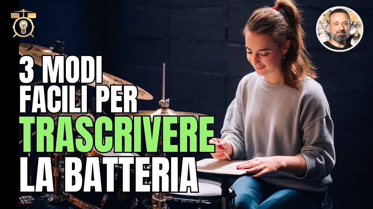 3 Modi per Trascrivere la Batteria - Scrivi con le orecchie 👂