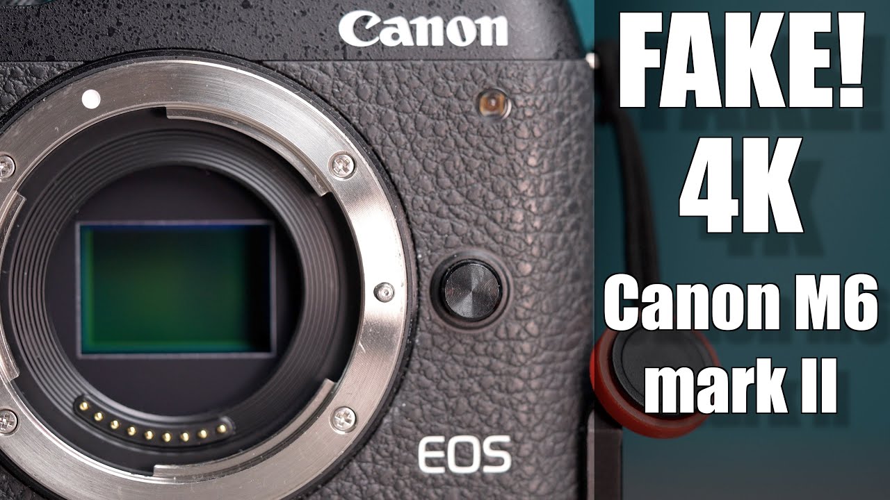 4K in Canon M6 mark II is FAKE!
