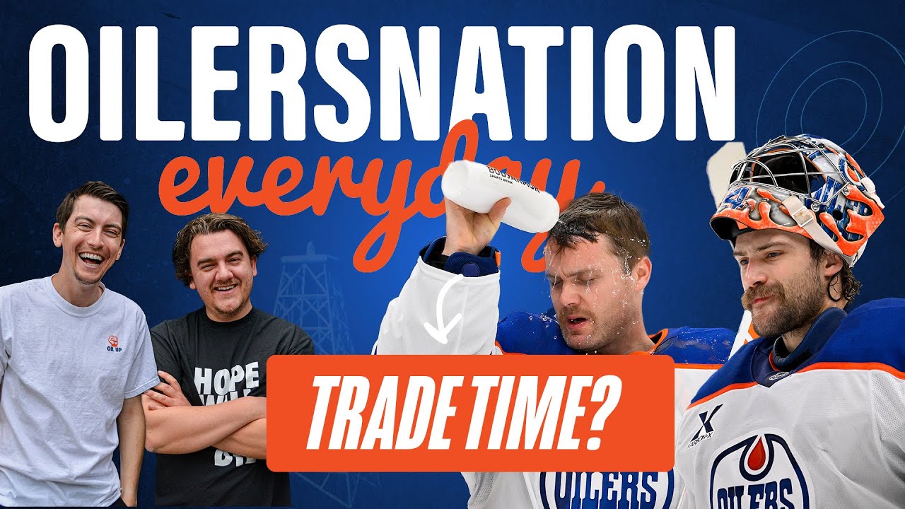 Oilers Goalie Trade Talk Heats Up | Oilersnation Everyday with Tyler & Liam