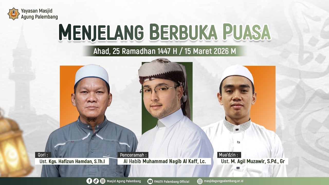 [LIVE]  CAWISAN MENJELANG BERBUKA PUASA DAN SHOLAT MAGHRIB BERJAMA'AH
