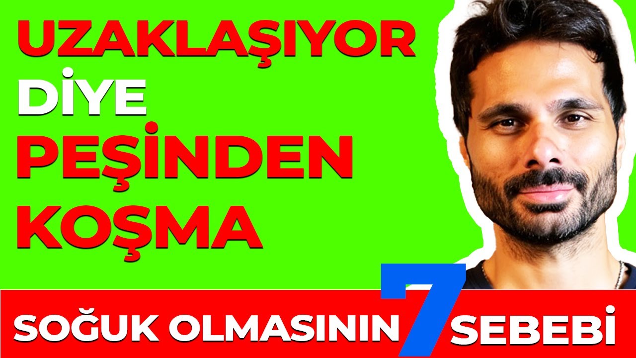 AKILLI KADIN UZAKLAŞAN ERKEĞE ŞÖYLE DAVRANIR  ! - SOĞUYAN ERKEKLERİ GERİ KAZANMA TUZAĞINA DÜŞME