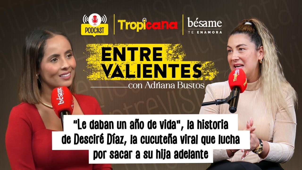 &ldquo;Le daban un a&ntilde;o de vida&rdquo;, la historia de Descir&eacute; D&iacute;az, mujer que lucha por sacar adelante a su hija