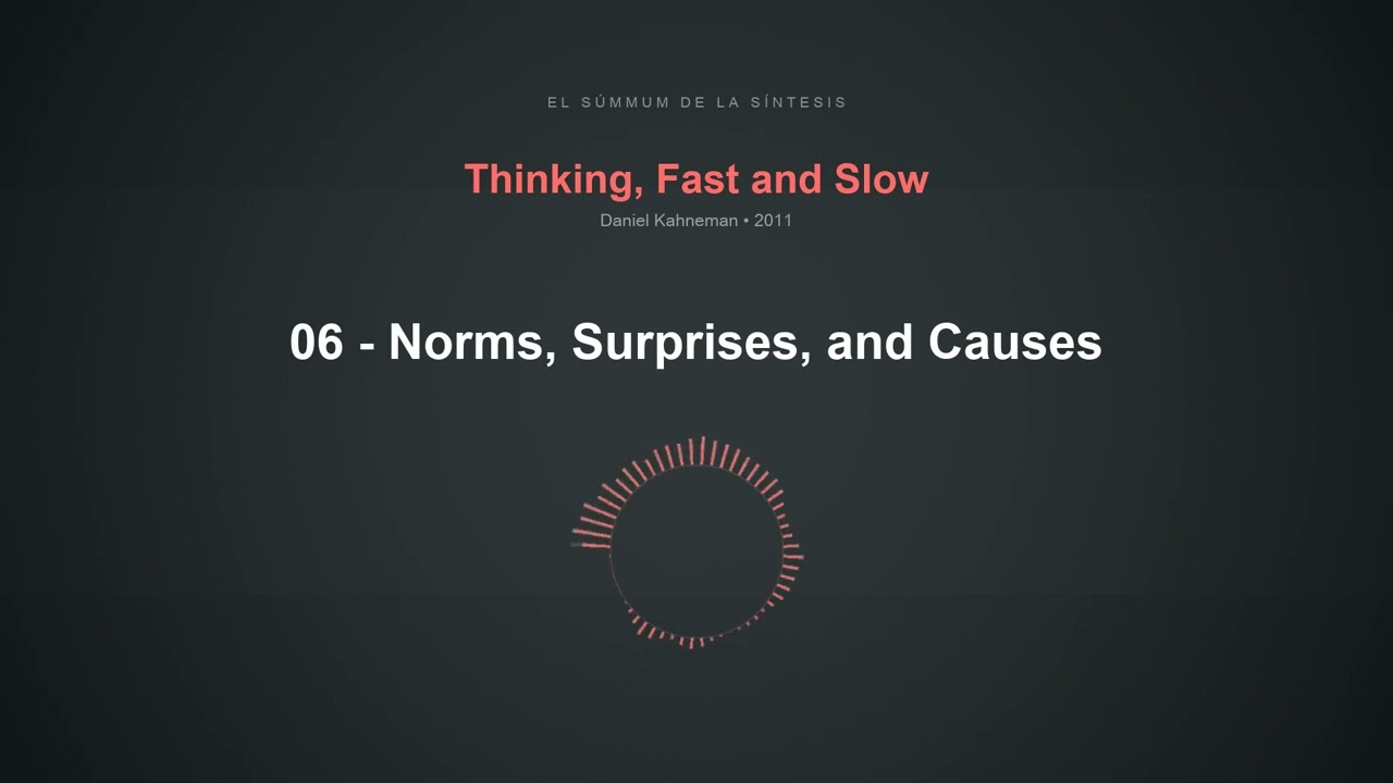 06 - Norms, Surprises, and Causes