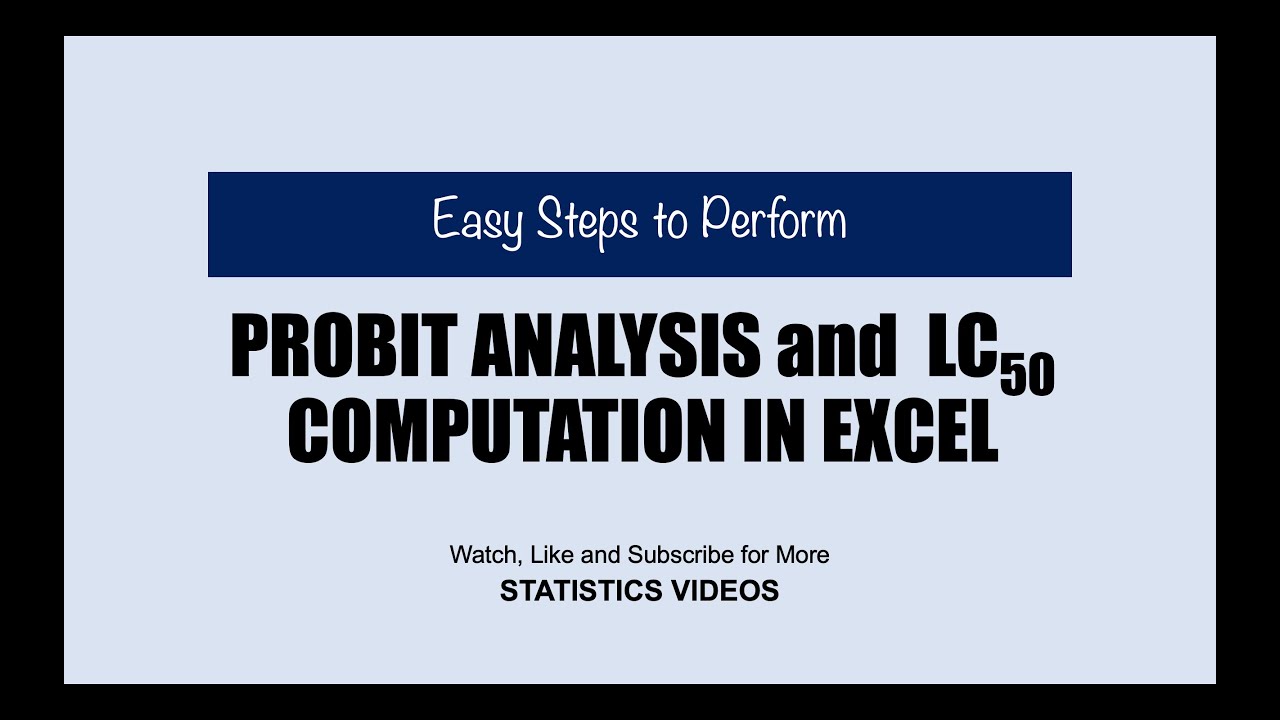 Probit Analysis and LC50 Computation Using Microsoft Excel