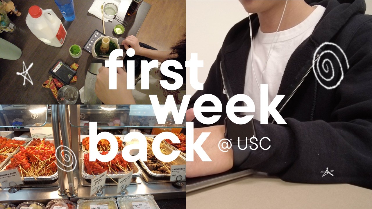 first week back @ USC | hiking, matcha, food