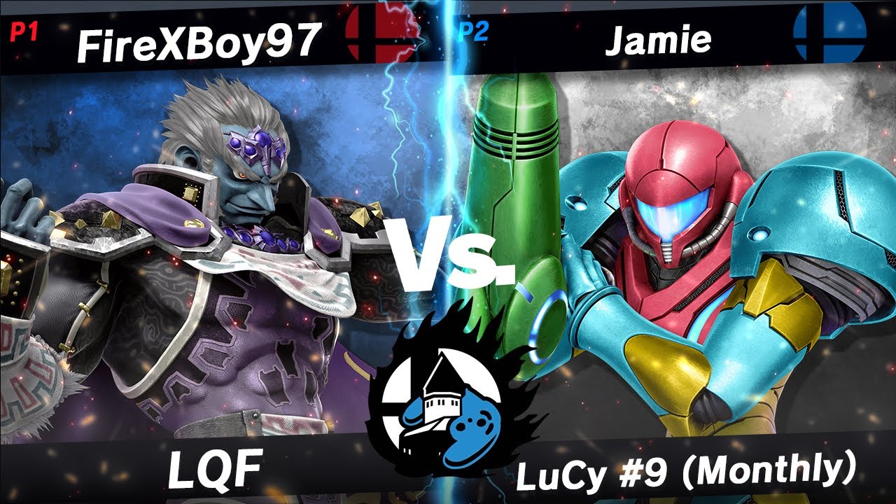 LuCy #9 (Monthly) - Losers Quarter-Final - FireXBoy97 (Ganondorf) vs Jamie (Samus)