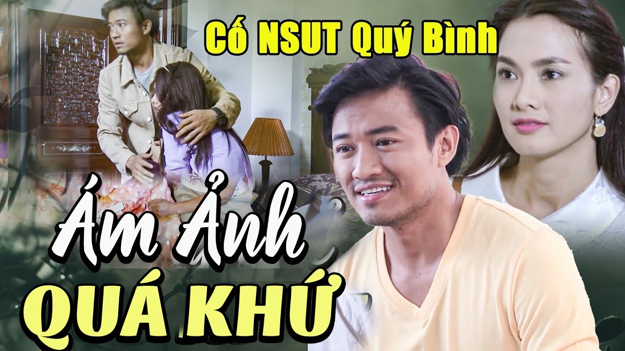 Phim Việt | ÁM ẢNH QUÁ KHỨ | Phim Việt Nam Hay Nhất | Phim Việt Nam Hay THVL | Phim Hay Việt Nam