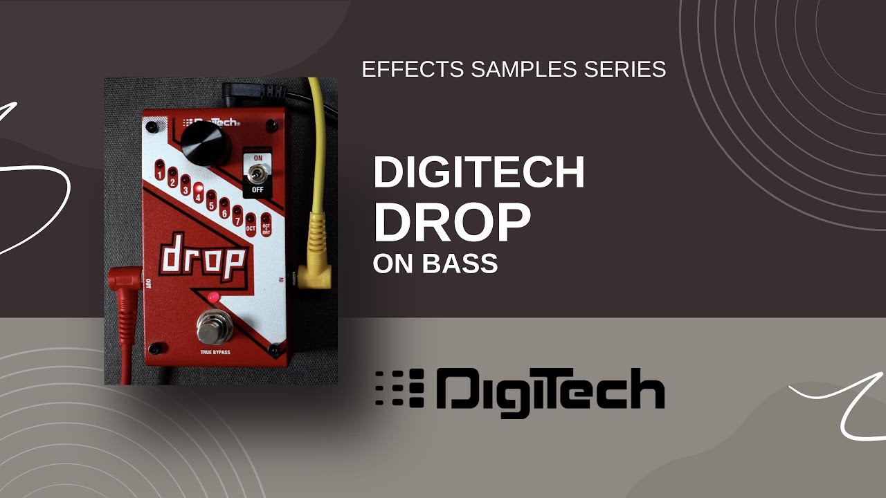 Digitech Drop with Bass (no talking)