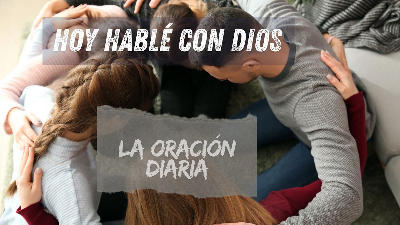 HOY HABLE CON DIOS