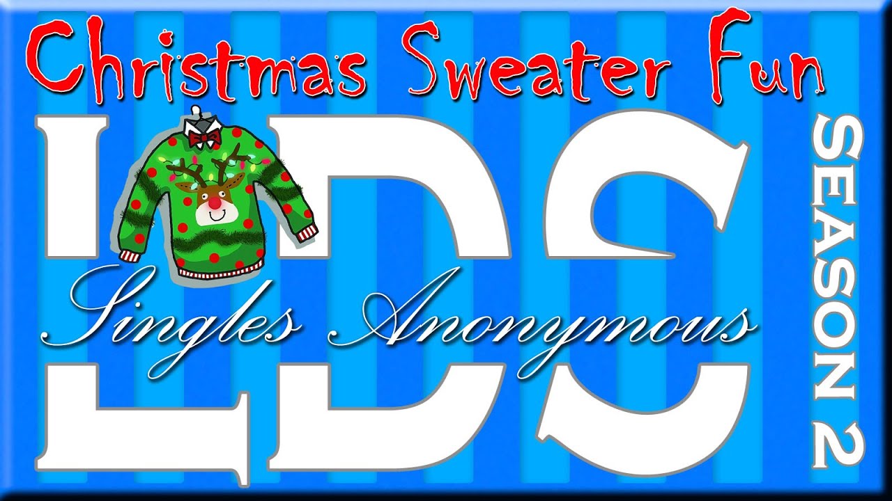 Single's struggles during the holidays (LDS Singles)
