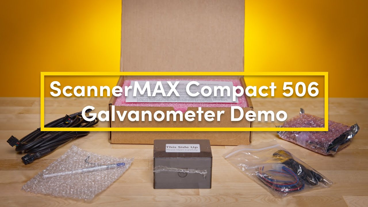 ScannerMax Compact 506 Galvanometer Setup and Demo