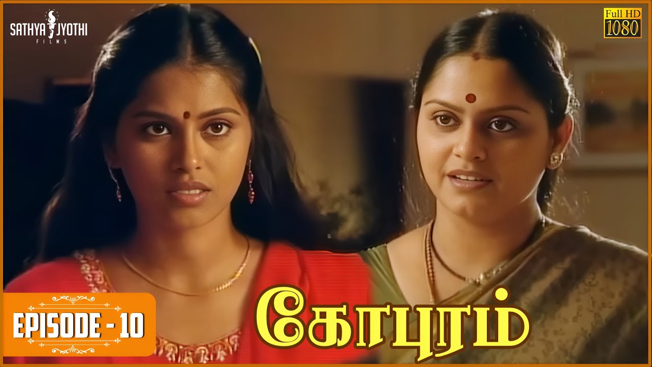 Gopuram | கோபுரம் - Episode 10 | Sarath Babu | Sadhana | Sathya Jyothi
