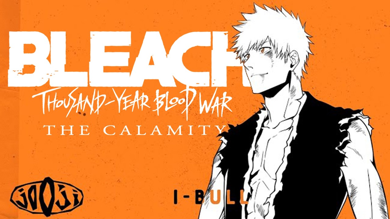 Bleach TYBW- I-BULL | いぶる - jo0ji [Orchestra Cover]