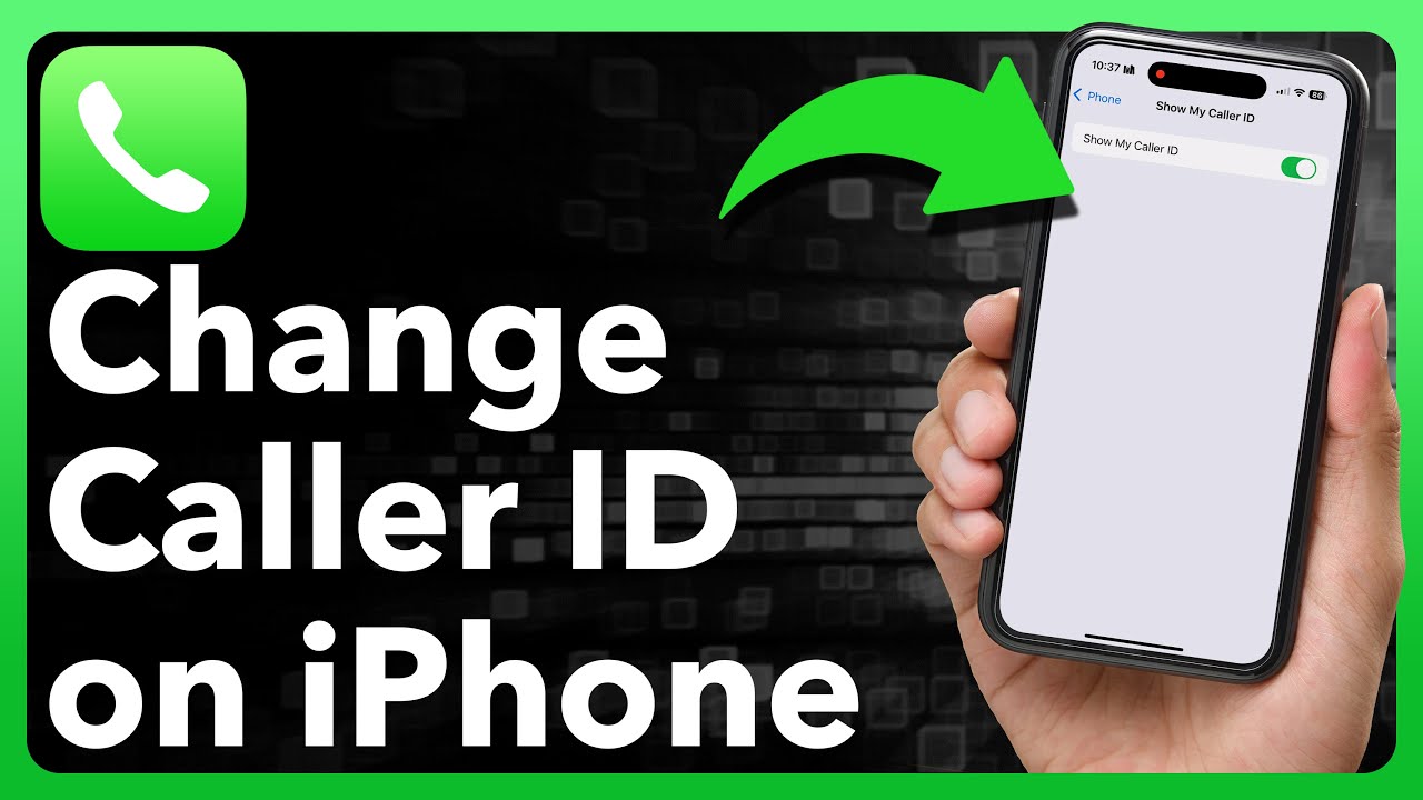 How To Change Caller ID On iPhone