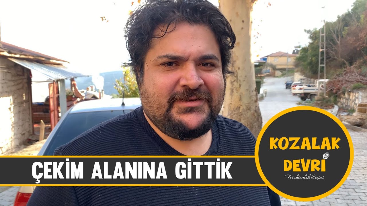 Kozalak Devri Filmi Çekimleri Yaptığımız Yerlere Gittik