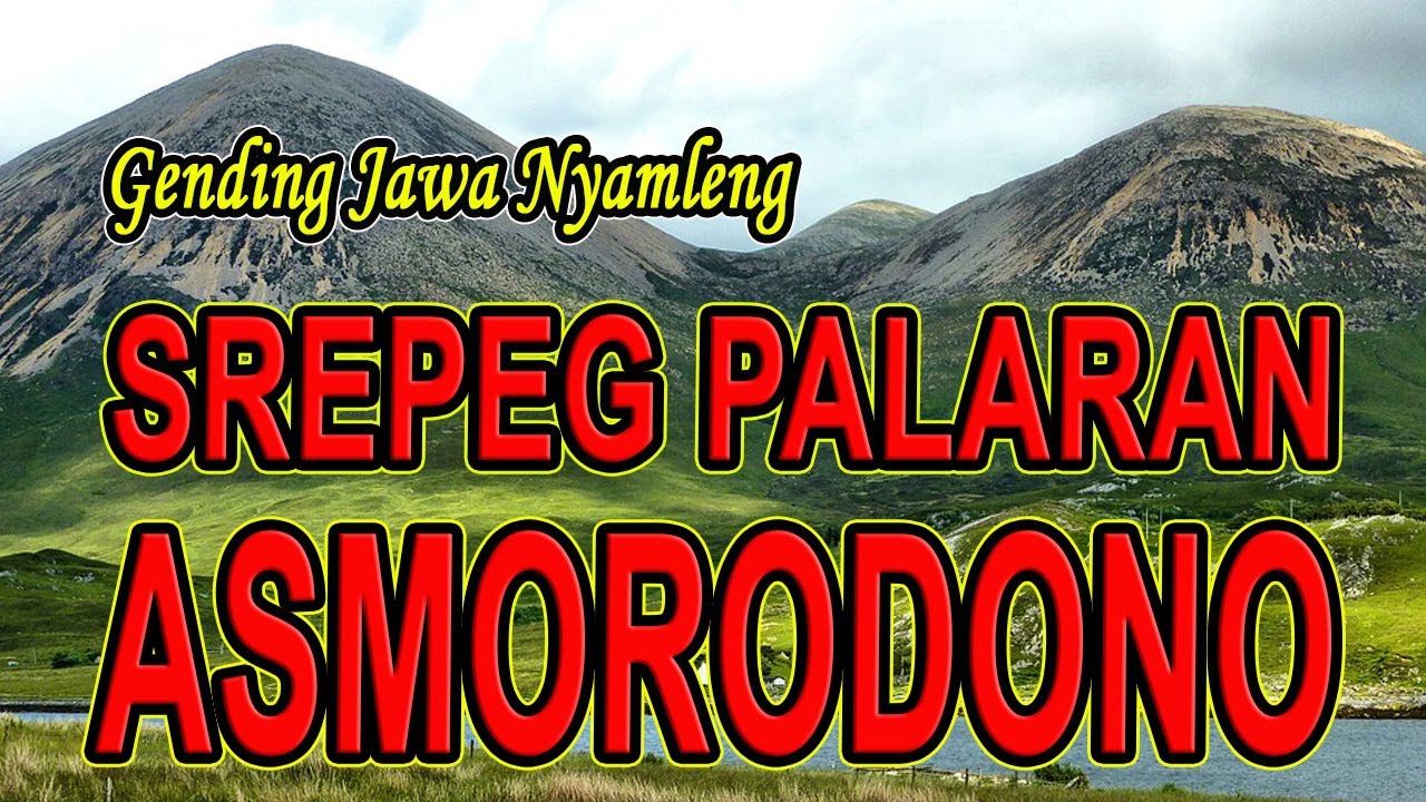 3 JAM NGLARAS GENDING JAWA SREPEG PALARAN ASMORODONO NYAMLENG GAWE JAMPI SAYAH KARO NGOPI NASGITEL