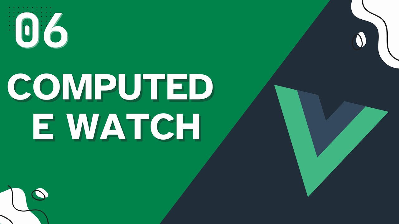 Computed e Watch no Vue.js: Guia Prático com Carrinho de Compras - Aula 06 - Curso de Vue.js