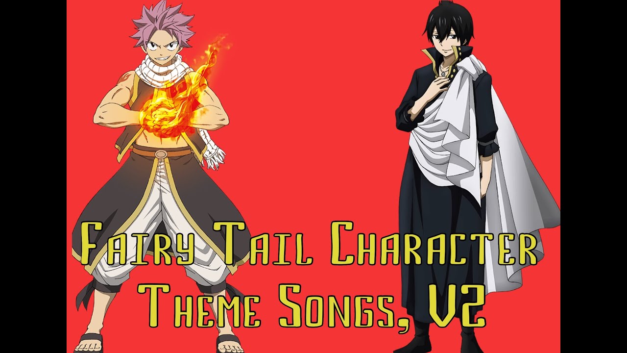 Fairy Tail Character Theme Songs, V2