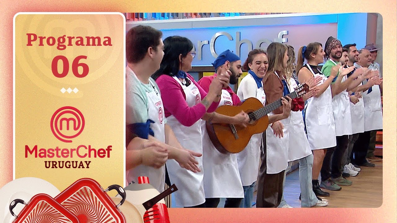 PROGRAMA 06: Conocemos al equipo AZUL | Temporada 06 | MASTERCHEF URUGUAY