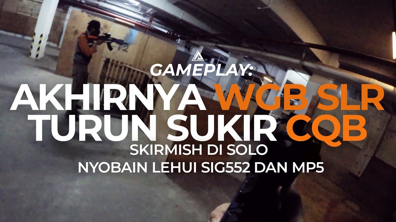 Akhirnya WGB SLR Turun Sukir | Indonesia