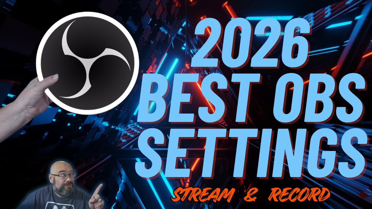 Best OBS Settings For 2026 Multi Hardware Encoders (Streaming & Recording