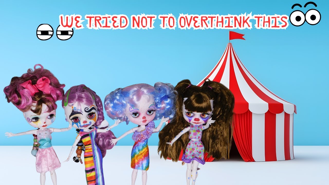 🎪 «Мы старались не слишком много об этом думать» — «Общество синего цирка», 3 серия #BlytheDolls ...