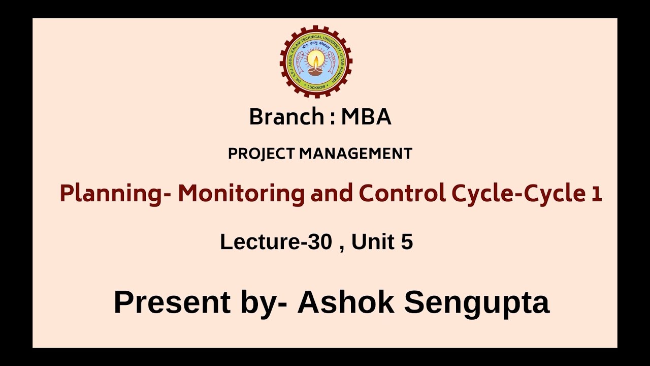 Project Management | Planning- Monitoring and Control Cycle Part-1| AKTU Digital Education
