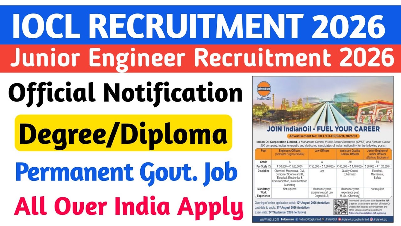 IOCL Junior Engineer Recruitment 2026 | Diploma/Degree | IOCL JE Vacancy 2026 | IOCL Short Notice