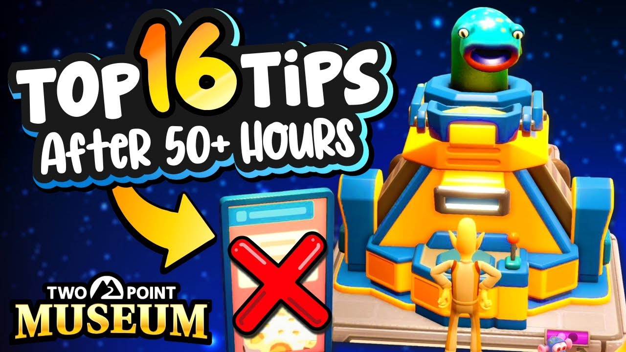 Top 16 Two Point Museum Tips I Learned after 50+ Hours of Gameplay