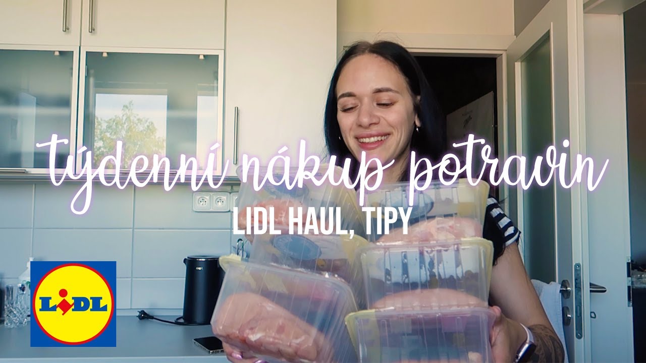 HAUL LIDL | týdenní nákup potravin, tipy