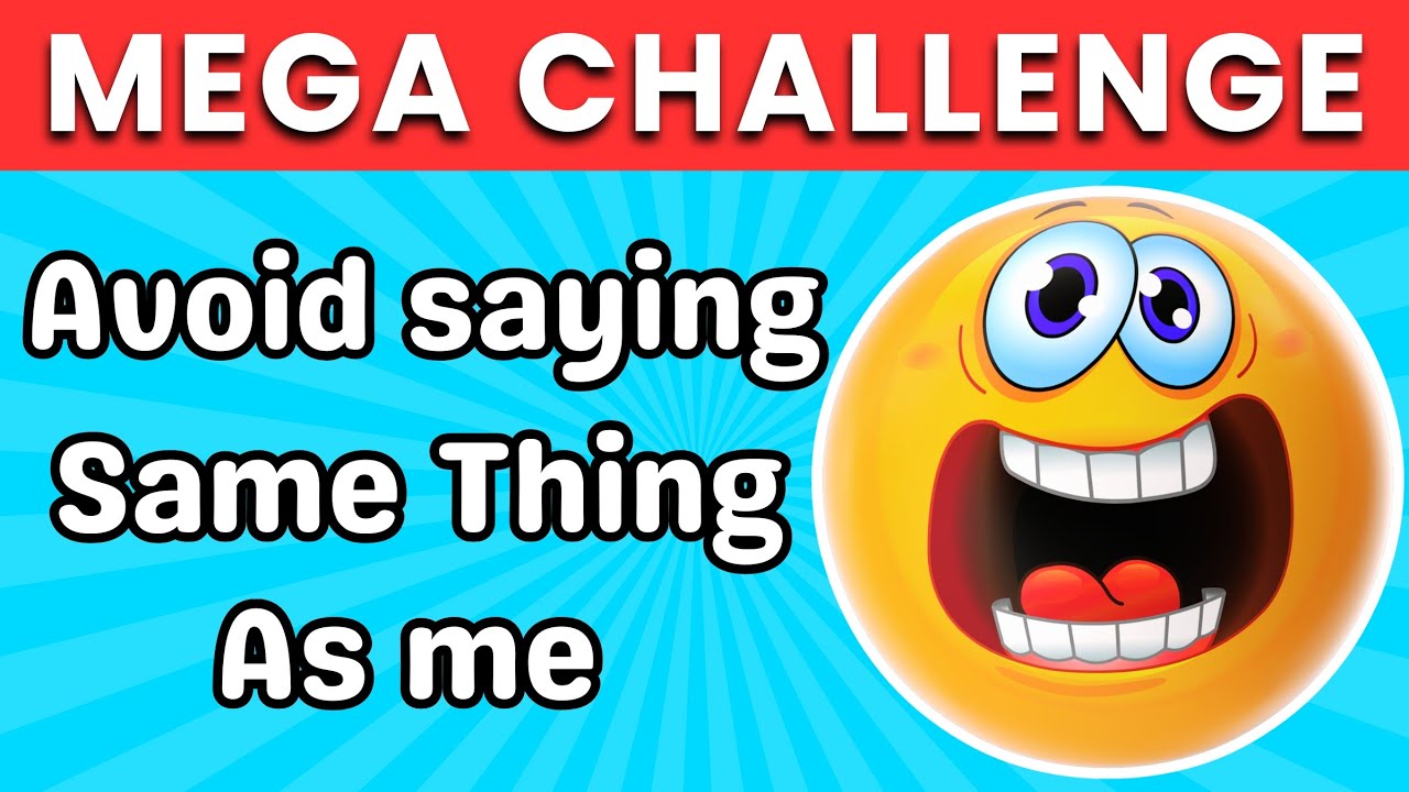 Avoid Saying The Same Answer As Me | Mega Challenge #2 | Don't Say What I Say | Quizzer Bee