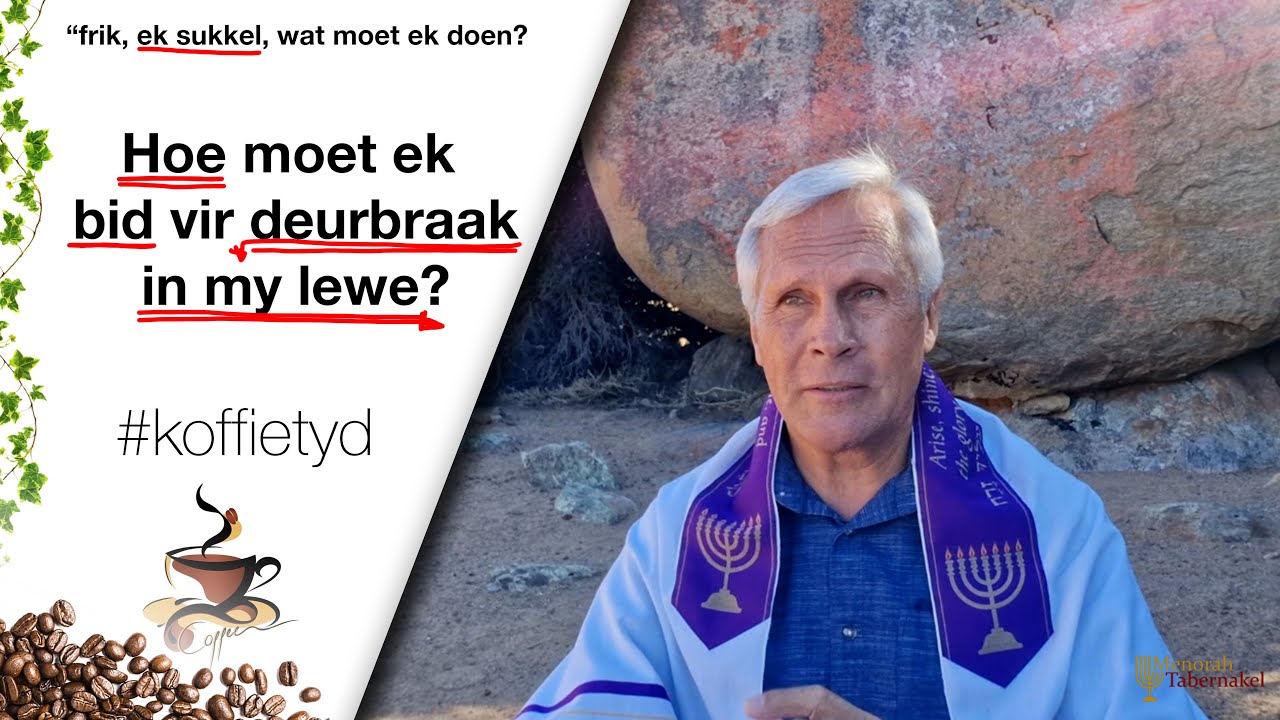 Bid 'n DEURBRAAK gebed! - Frik Weideman | Menorah Tabernakel